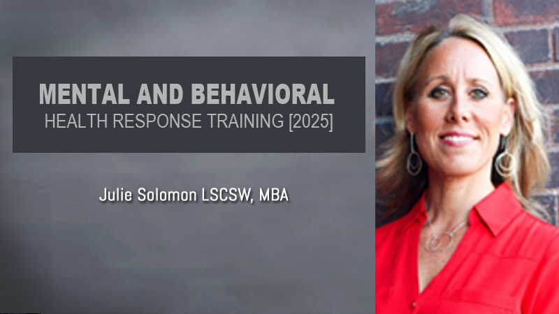 Mental and Behavioral Health Response Training [2025]